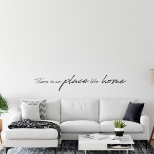 There is no Place like Home Wall Decal